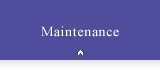 Maintenance